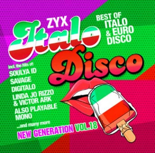 Various Artists - ZYX Italo Disco New Generation Vol. 18