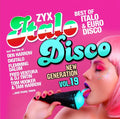 Various Artists - ZYX Italo Disco New Generation Vol. 19