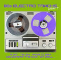 Various Artists - 80s Electro Tracks Vol.7