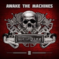 "Out Of Line" Artists - Awake The Machines Vol. 8