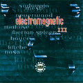 Various Artists - Electromagnetic 3