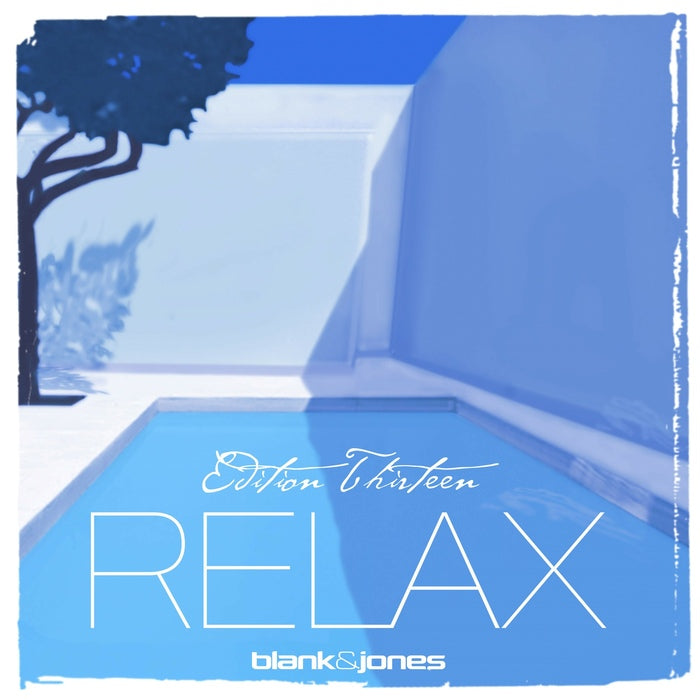 Blank & Jones - Relax Edition 13 (Thirteen)