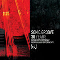 Various Artists - Sonic Groove: 30 Years (1995-2025)
