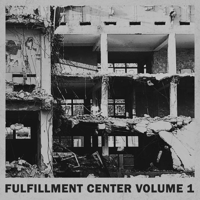 Various Artists - Fulfillment Center Volume 1 / Limited Edition