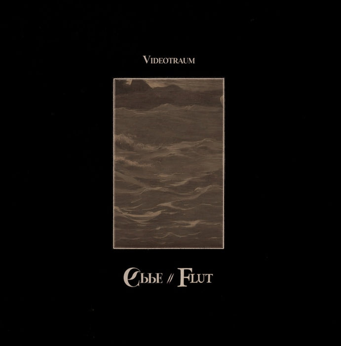 Videotraum - Ebbe // Flut