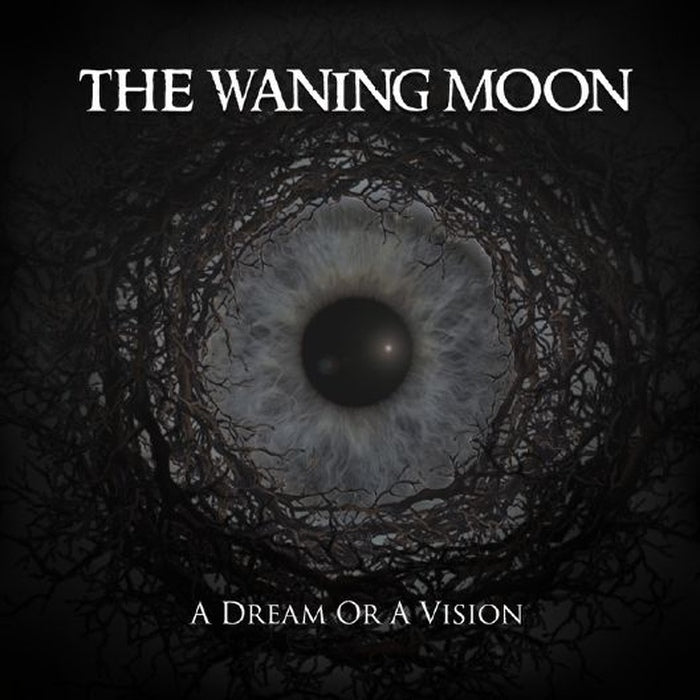 The Waning Moon - A Dream Or A Vision