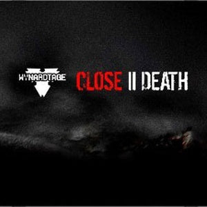 Wynardtage - Close II Death