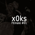 x0ks - FEmale#01
