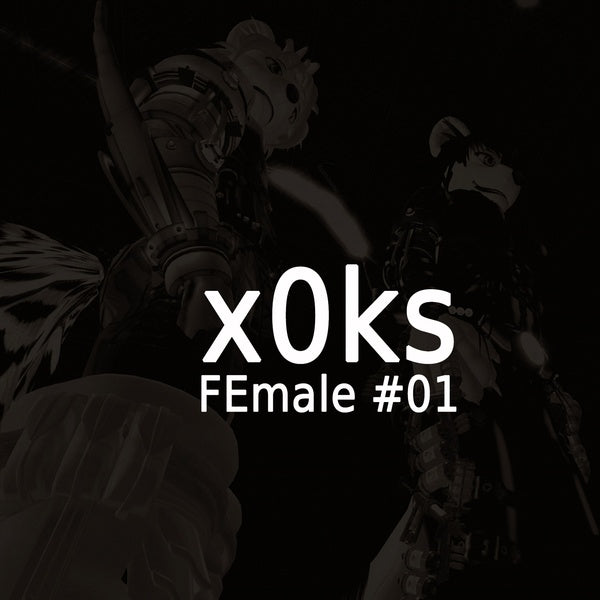 x0ks - FEmale#01