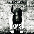 X Mouth Syndrome - Dirty Grace