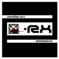 X-Rx - Impossible to Arouse