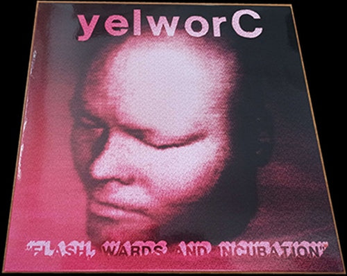 yelworC - Flash, Wards and Incubation / Limited Red Edition