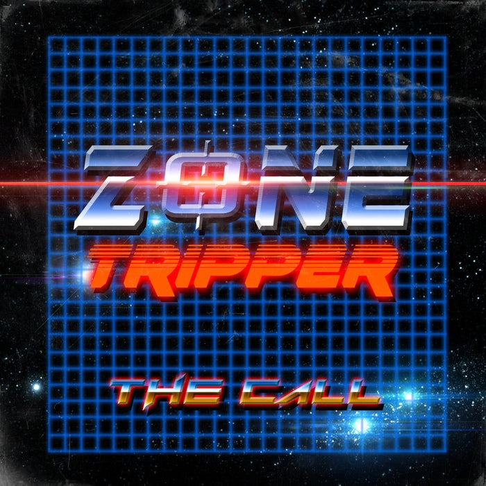 Zone Tripper - The Call [+6 bonus] / Re-Release